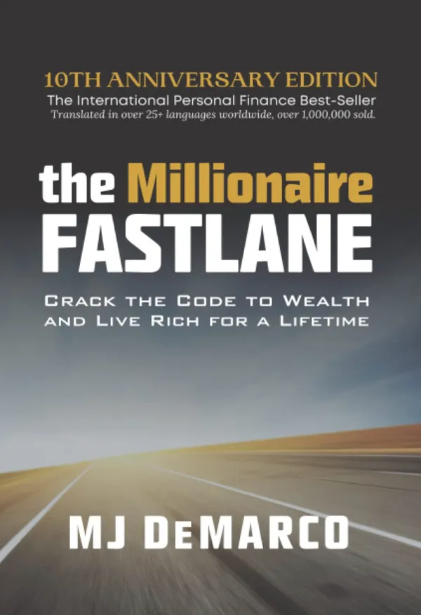 The Millionaire Fastlane
